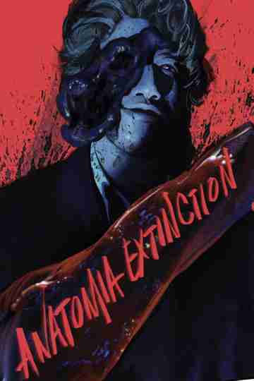 Anatomia Extinction Poster