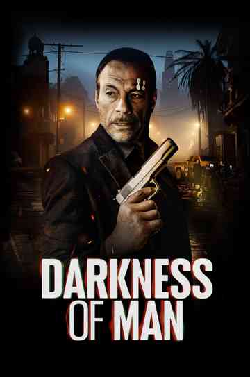 Darkness of Man Poster