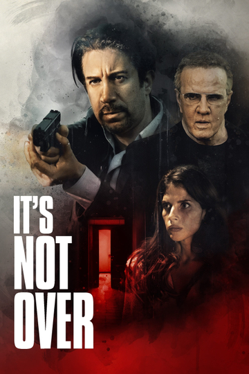 It's Not Over Poster