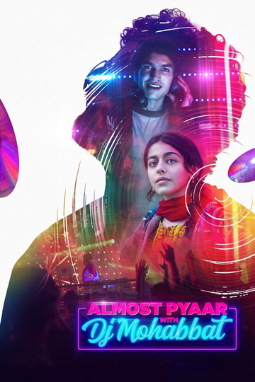 Almost Pyaar with DJ Mohabbat Poster