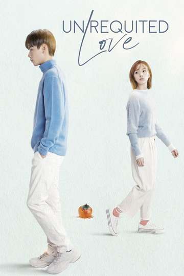 Unrequited Love Poster