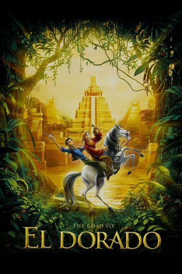 The Road to El Dorado Poster