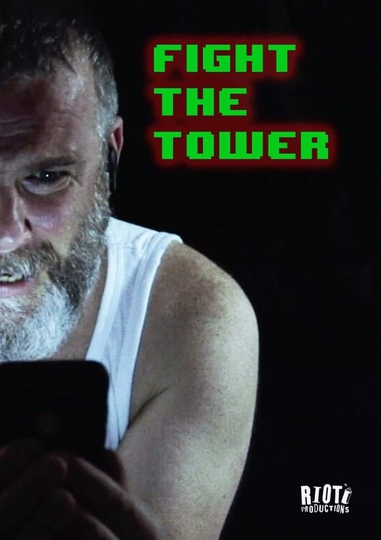 Fight the Tower Poster