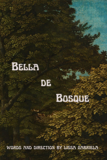 Bella de Bosque Poster