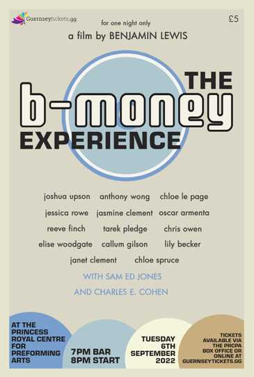 The BMoney Experience