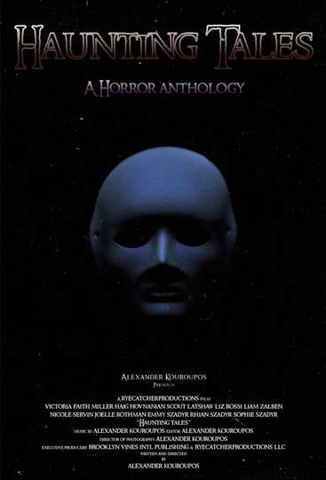 Haunting Tales: A Horror Anthology Poster