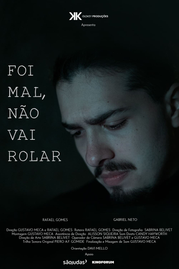 Foi mal, não vai rolar Poster