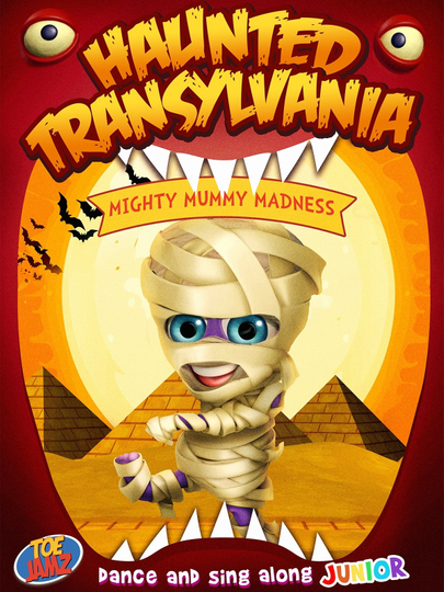 Haunted Transylvania Mighty Mummy Madness Poster