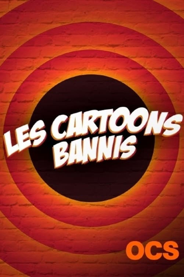 Les cartoons bannis