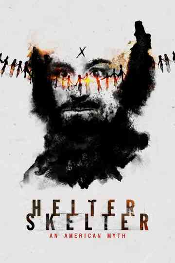 Helter Skelter: An American Myth