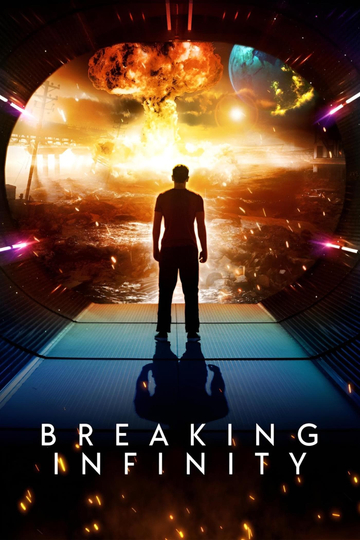 Breaking Infinity Poster