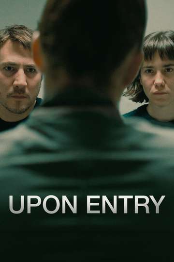 Upon Entry Poster