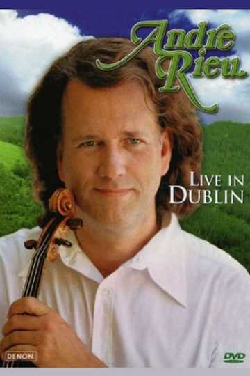 André Rieu  Live in Dublin