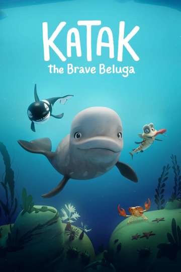 Katak: The Brave Beluga Poster