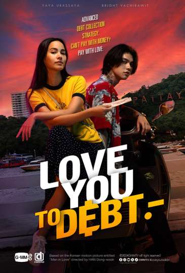 Love You to Debt Poster