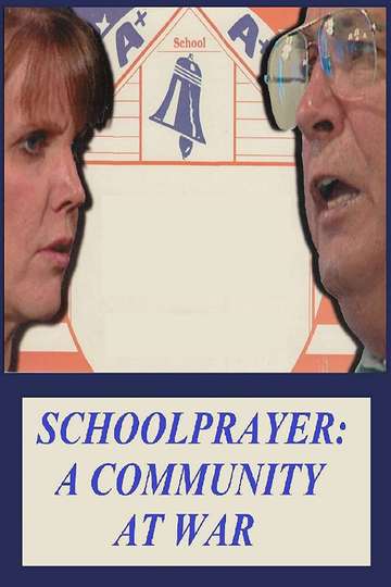 School Prayer A Community at War