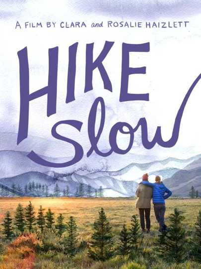 Hike Slow Poster