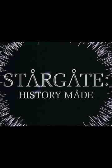 Stargate: History Made