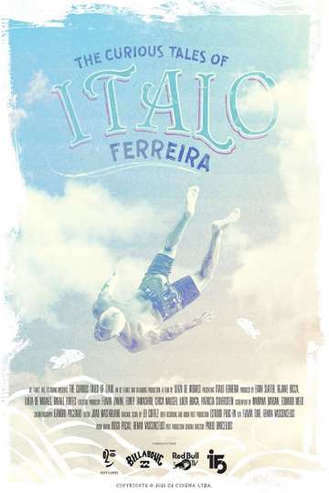 The Curious Tales of Ítalo Ferreira Poster