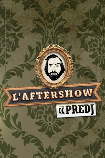 L'Aftershow de Predj Poster