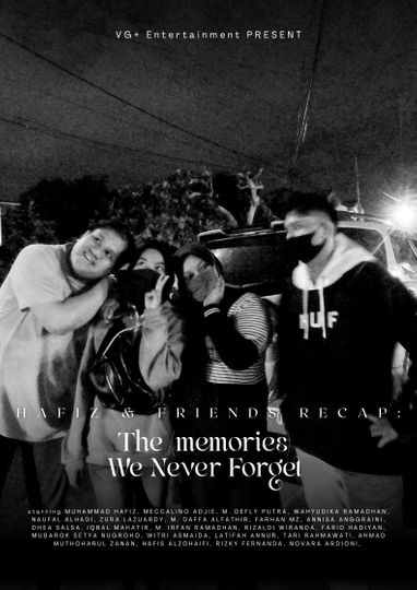 The (memories) We Never Forget Poster