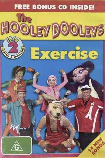The Hooley Dooleys  How 2 Exercise