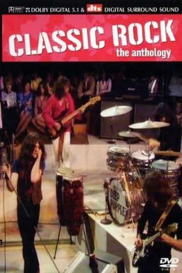 Classic Rock The Anthology Movie Moviefone