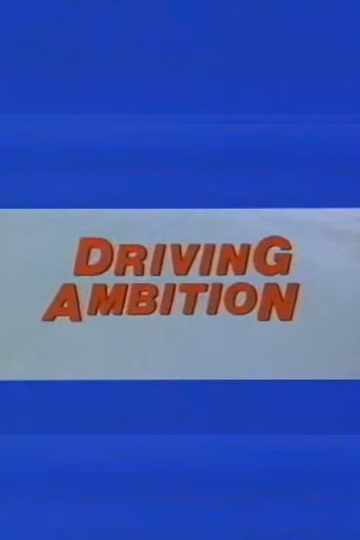 Driving Ambition Poster