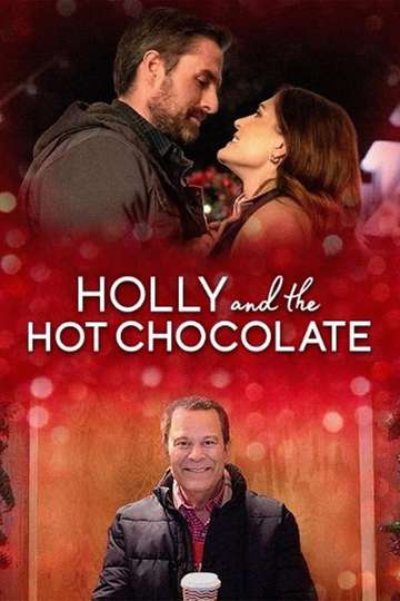 Holly and the Hot Chocolate Poster