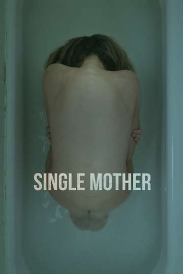 Single Mother Poster