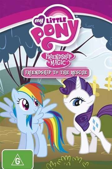My Little Pony Friendship Is Magic: Friendship To The Rescue