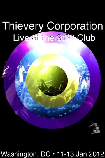 Thievery Corporation Live  the 930 Club Poster