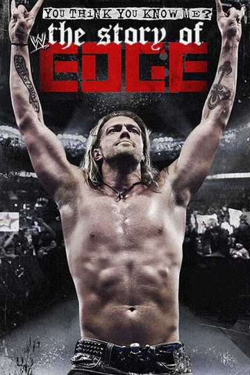 You Think You Know Me The Story of Edge