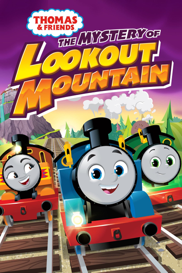 Thomas & Friends: The Mystery of Lookout Mountain Poster