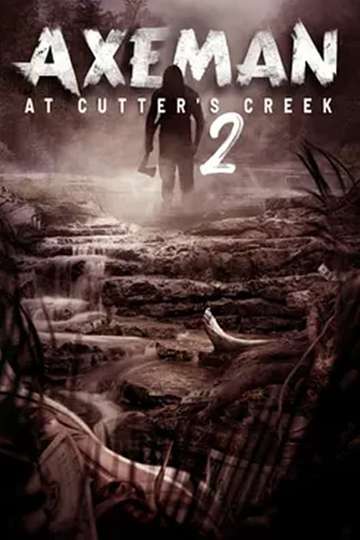 Axeman at Cutters Creek 2 Poster