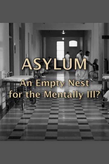 Asylum An Empty Nest For The Mentally Ill Poster