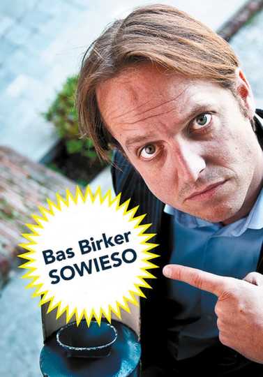 Bas Birker - Sowieso