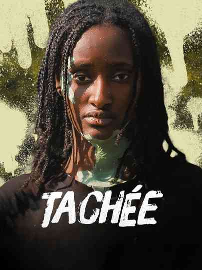 Tâchée Poster