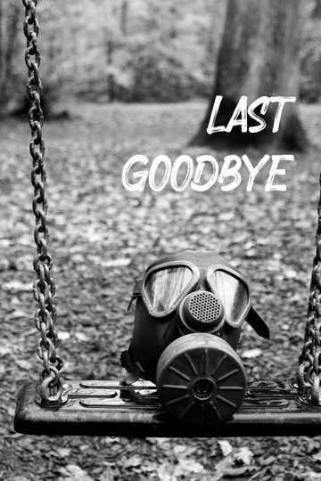 Last Goodbye