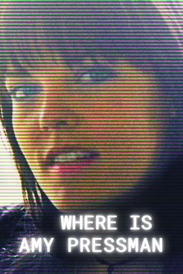 Where Is Amy Pressman Poster