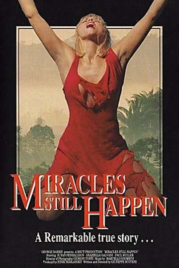 Miracles Still Happen Poster