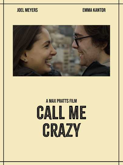 Call Me Crazy Poster