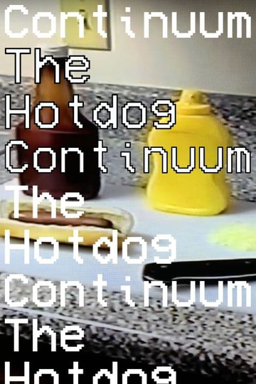 The Hotdog Continuum Poster