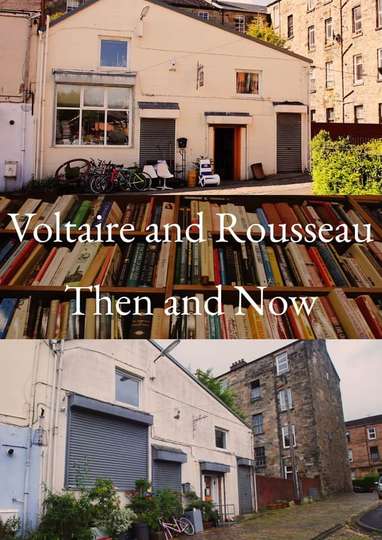 Voltaire and Rousseau - Then and Now Poster