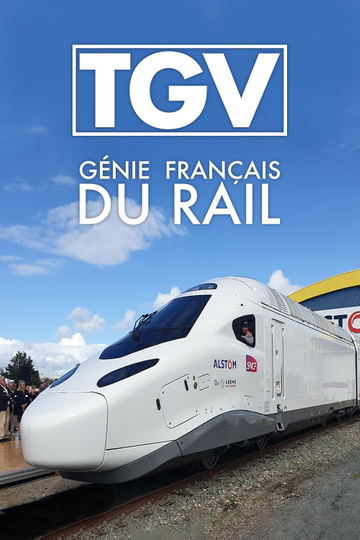 TGV, génie français du rail Poster