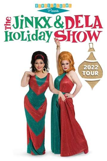The Jinkx  DeLa Holiday Show Poster