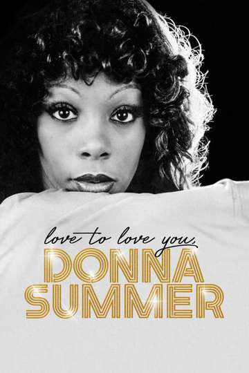 Love to Love You Donna Summer Poster