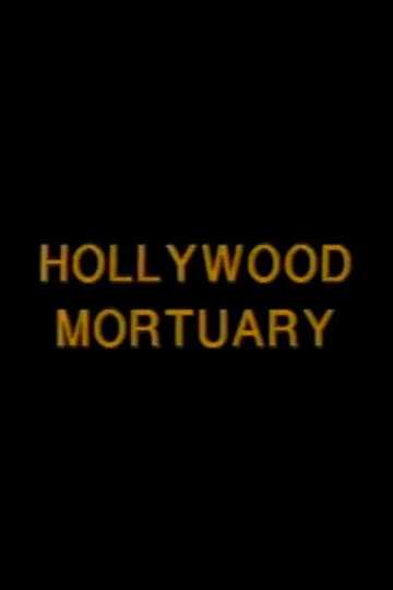 Hollywood Mortuary Poster