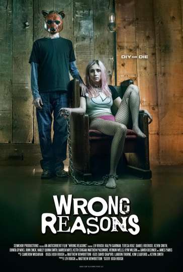 Wrong Reasons Poster