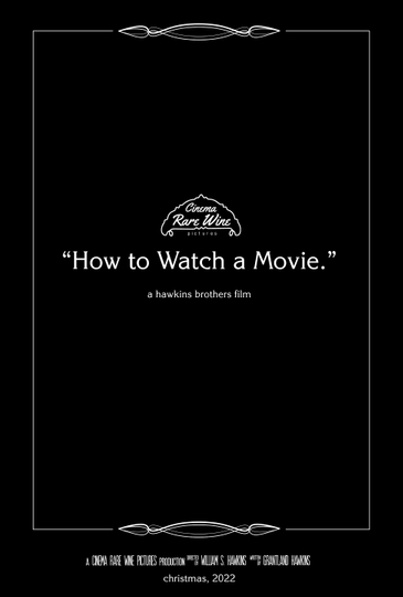 How to Watch a Movie